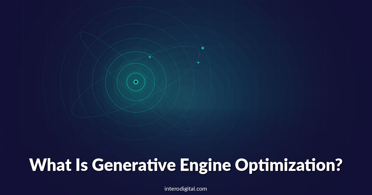 What Is Generative Engine Optimization?